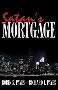 Satan's Mortgage