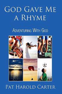 Bokomslag for "God Gave Me a Rhyme"