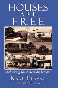 Houses Are Free