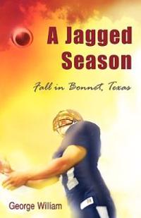 Bokomslag för "A Jagged Season"
