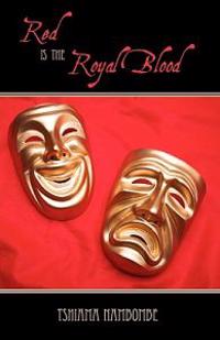 Bokomslag for "Red is the Royal Blood"