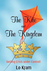 The Kite and the Kingdom