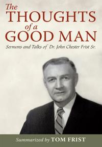 Thoughts of a Good Man