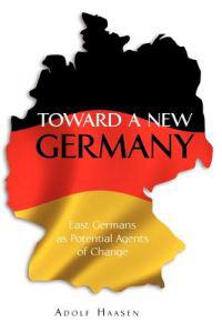 Toward a New Germany