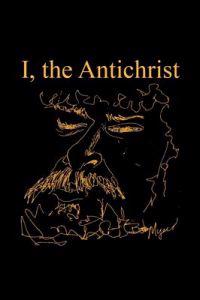 Bokomslag for "I, the Antichrist"