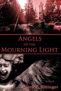 Bokomslag för "Angels of the Mourning Light"