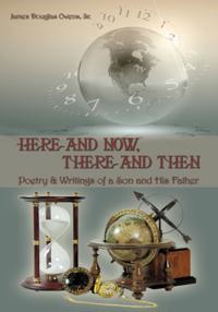 Here and Now,   There and Then
