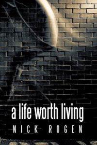Bokomslag för "A Life Worth Living"