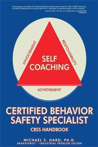 Certified Behavior Safety Specialist