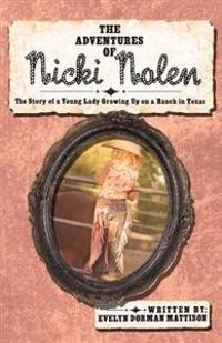 Bokomslag för "The Adventures of Nicki Nolen"