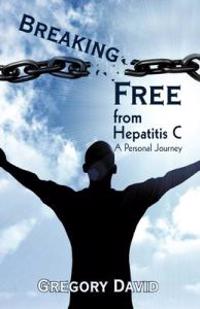 Breaking Free from Hepatitis C