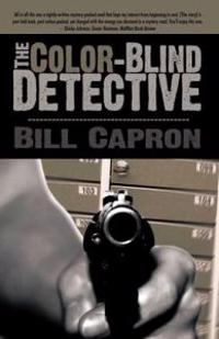 Bokomslag för "The Color-Blind Detective"