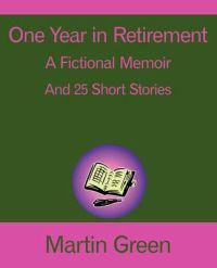 One Year in Retirement