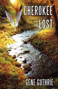 Bokomslag för "Cherokee Lost"