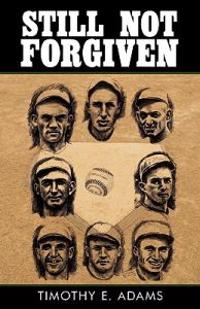 Still Not Forgiven
