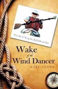 Bokomslag för "Wake of the Wind Dancer"