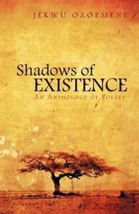 Bokomslag för "Shadows of Existence"