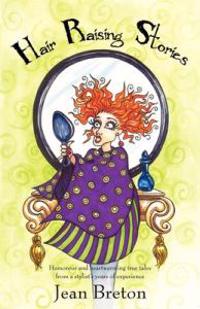 Hair Raising Stories