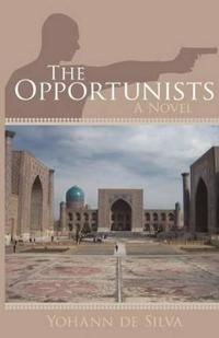 Bokomslag för "The Opportunists"