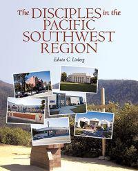The Disciples in the Pacific Southwest Region