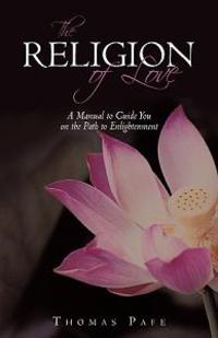 The Religion of Love