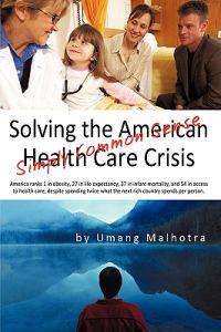 Bokomslag för "Solving the American Health Care Crisis"