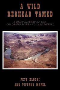 A Wild Red River Tamed