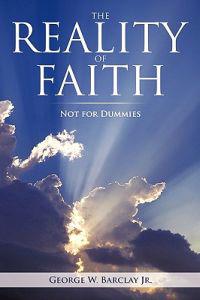 The Reality of Faith