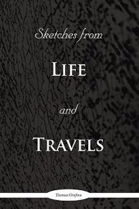 Kirjan kansi "Sketches from Life and Travels"