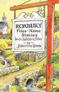Roxbury Place-Name Stories