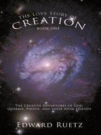 Love Story of Creation: Book One