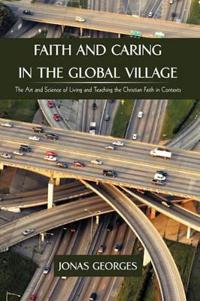 Bokomslag for "Faith and Caring in the Global Village"