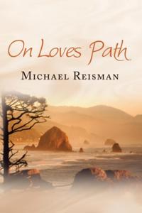 On Loves Path