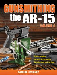 Gunsmithing the AR-15
