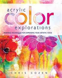 Acrylic Color Explorations