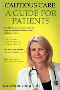 Cautious Care: A Guide For Patients