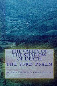 The Valley of the Shadow of Death