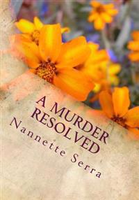 A Murder Resolved: Red Byrd's Memoirs