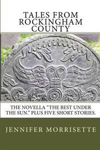 Tales From Rockingham County