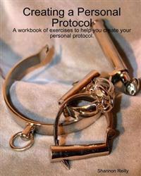 Creating A Personal Protocol
