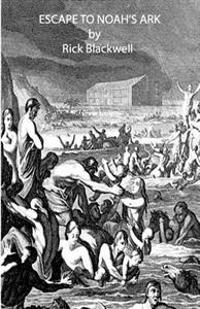 Escape To Noah's Ark