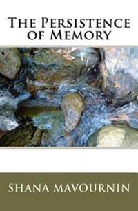 The Persistence of Memory