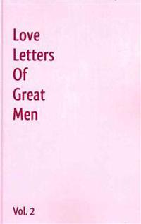 Love Letters of Great Men