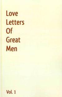 Love Letters of Great Men