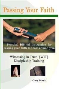 Passing Your Faith