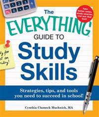 The Everything Guide to Study Skills