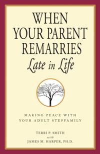 When Your Parent Remarries Late in Life