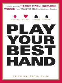 Play Your Best Hand
