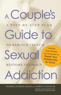 Couple's Guide to Sexual Addiction