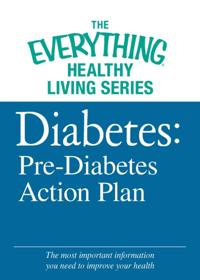 The Everything® Healthy Living Series
